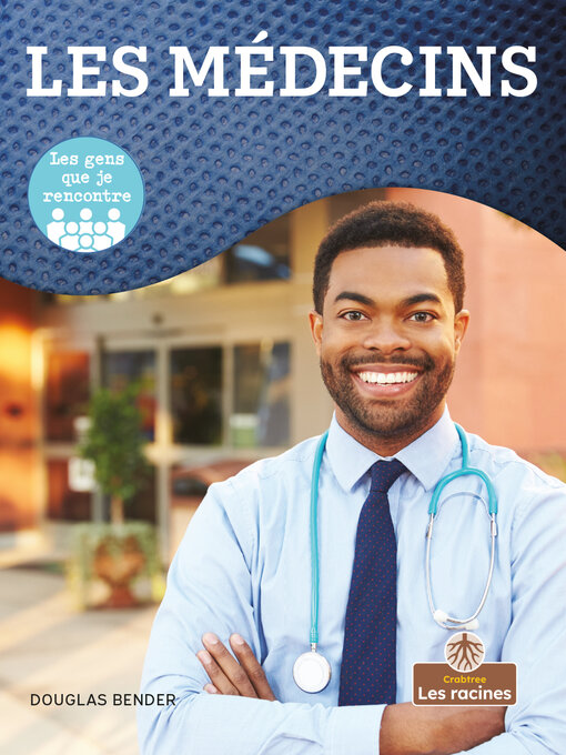 Title details for Les médecins (Doctor) by Douglas Bender - Available